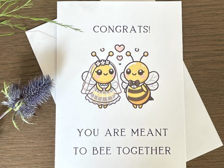 Congrats You Are Meant to Bee Together Wedding Card