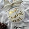 Teacher Christmas bauble. Personalized made to order. - Image 2