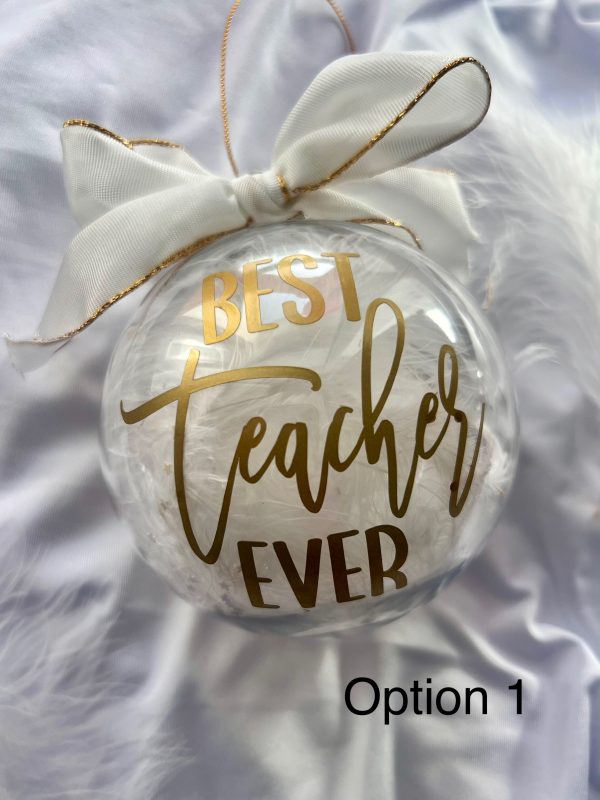 Teacher Christmas bauble. Personalized made to order.