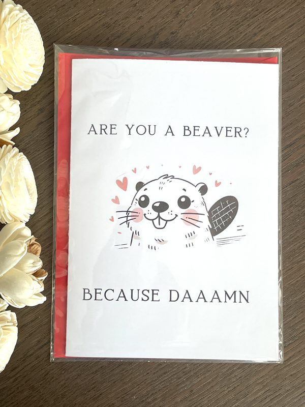 Are You a Beaver Because DAAAMN | Happy Card, I Love You Card | Birthday, Anniversary Card, Nerdy Pun Card Funny Love Card | Cute Beaver Pun - Image 2